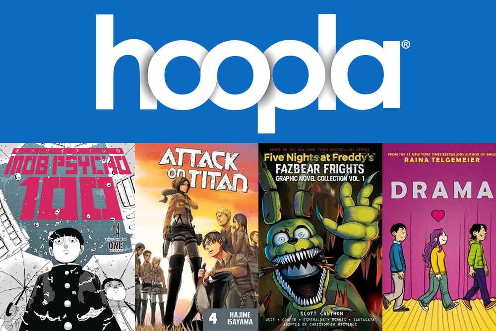 Hoopla comics for teens - logo and sample covers for Mob Psycho 100, Attack on Titan, Five Nights at Freddy's, and Drama