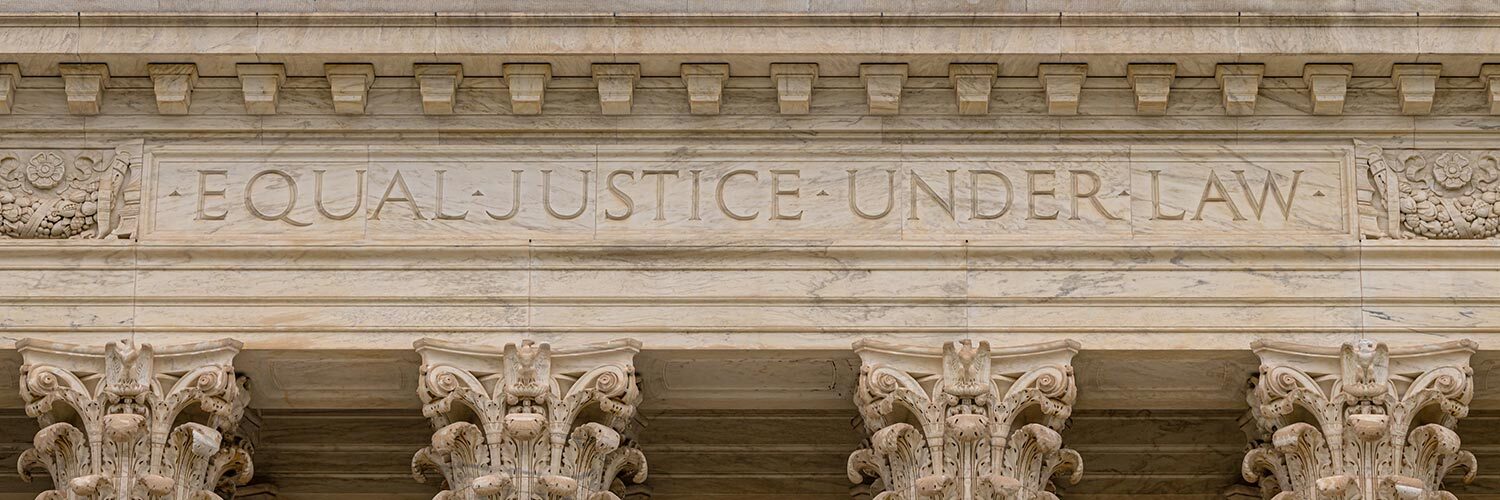 civic engagement - Equal Justice Under Law detail above columns on the Supreme Court building
